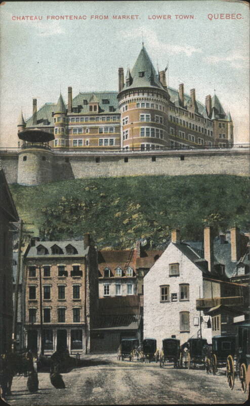 Chateau Frontenac from Market, Lower Town Québec QC Canada