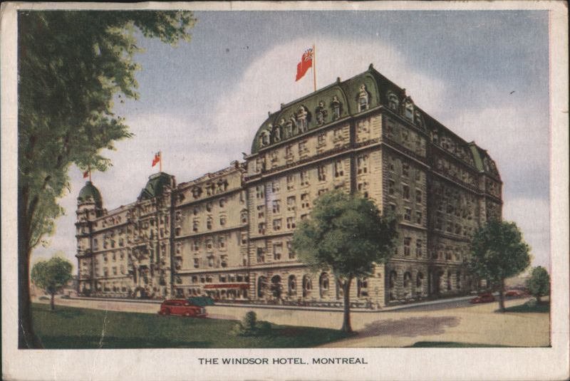 The Windsor Hotel Montreal Canada Misc. Canada