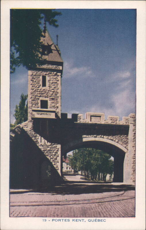 Portes Kent, Historic City Gate in Quebec QC Canada