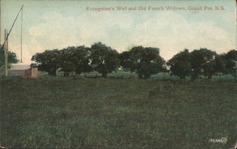 Evangeline's Well and Old French Willows Grand Pre NS Canada