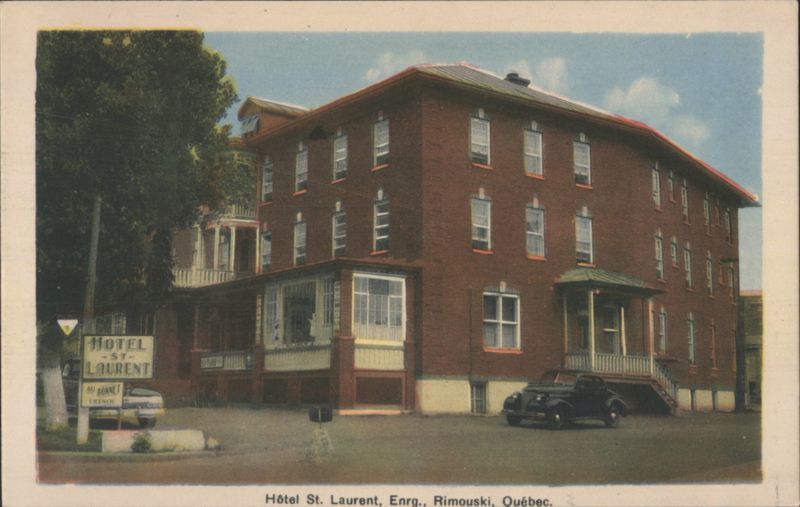 Hôtel St. Laurent, Rimouski, Québec QC Canada Quebec