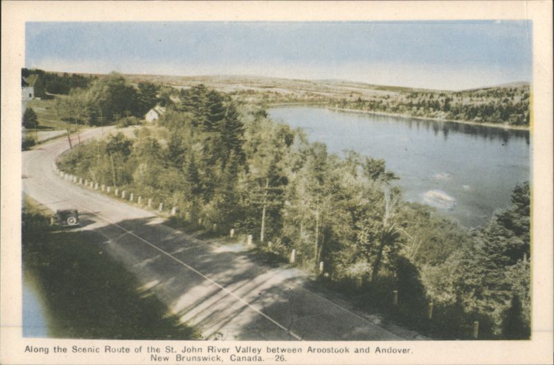 Scenic Route St. John River Valley, Aroostook & Andover NB Canada