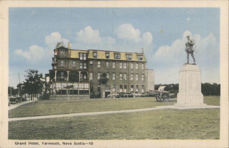 Grand Hotel, Soldier Statue & Cannon, Yarmouth NS Canada