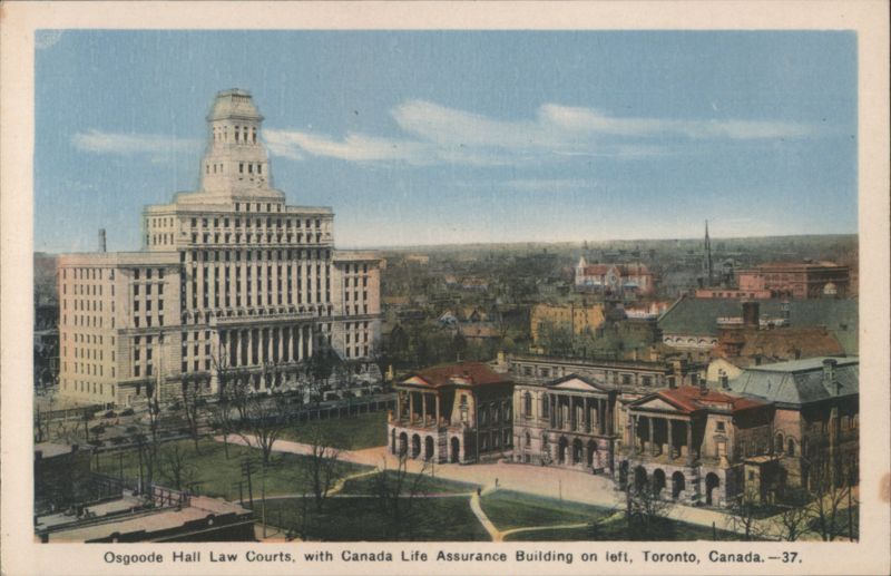 Osgoode Hall Law Courts, Canada Life Assurance Building Toronto