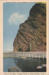 "Keep to the Right" A Rugged Corner on Gaspe Highway Postcard