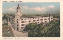 Quebec Academy, Quebec Postcard