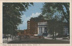 Rideau Street showing Union Station, Ottawa Postcard