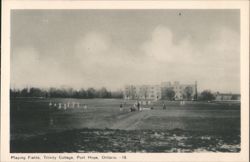 Playing Fields, Trinity College, Port Hope, Ontario Postcard