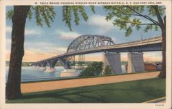 Peace Bridge Crossing Niagara River, Buffalo, NY & Fort Erie, ON Postcard