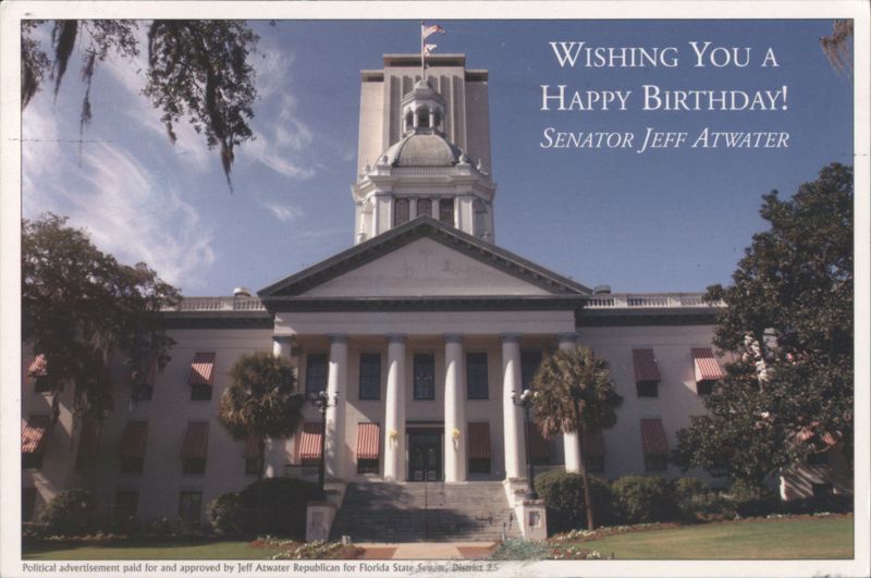 Florida State Capitol - Happy Birthday Senator Jeff Atwater