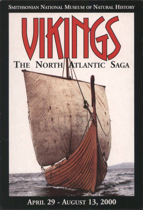 VIKINGS The North Atlantic Saga Exhibition, Smithsonian Museum Washington District of Columbia