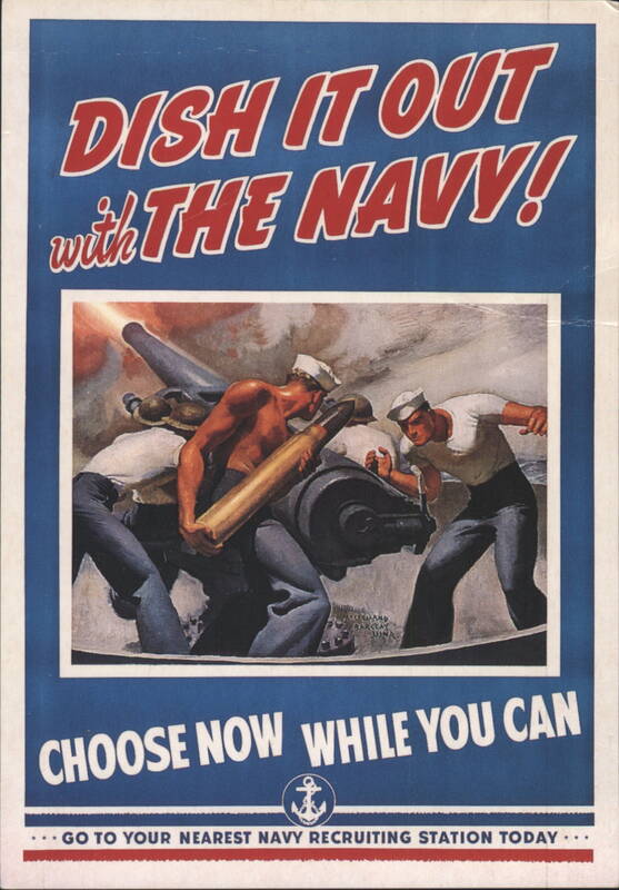 WWII Navy Recruiting Poster: DISH IT OUT with THE NAVY!