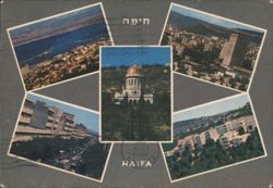 Haifa, Baha'i Shrine, Harbor & City Views Postcard