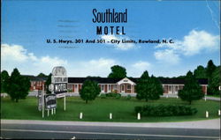 Southland Motel, U. S. Hwys 301 and 501 Rowland, NC Postcard Postcard