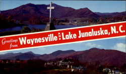 Greetings From Waynesville And Lake Junaluska Postcard