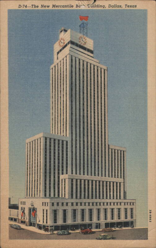 The New Mercantile Bank Building, Dallas, Texas