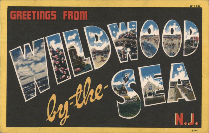 Greetings From Wildwood by-the-Sea New Jersey