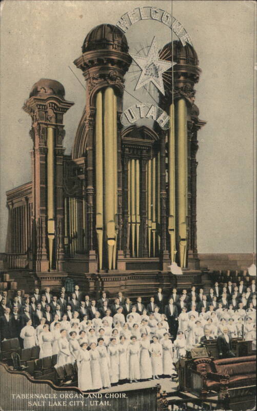 Tabernacle Organ and Choir, Salt Lake City, Utah