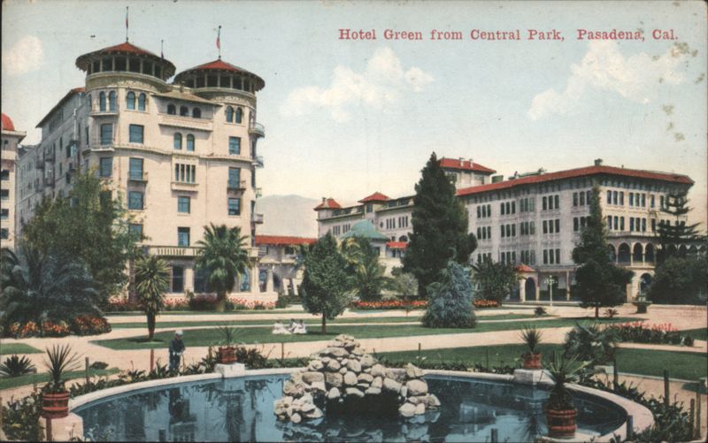 Hotel Green from Central Park, Pasadena California