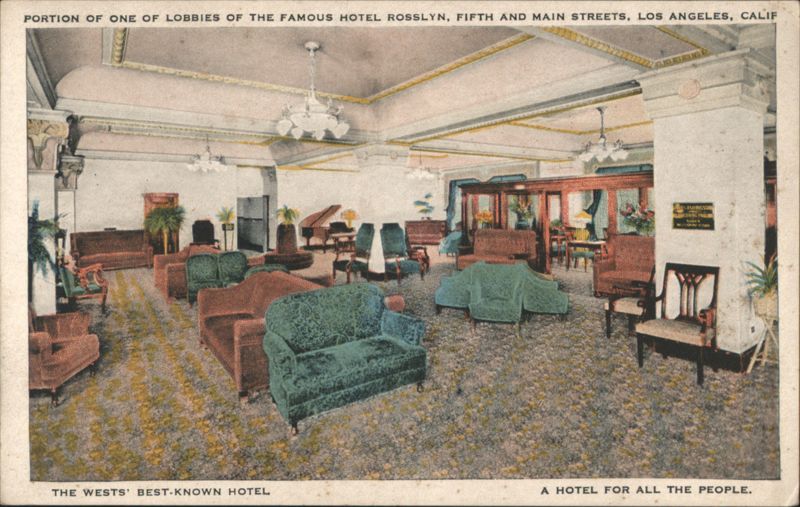 Hotel Rosslyn Lobby, Fifth & Main Streets, Los Angeles, CA California