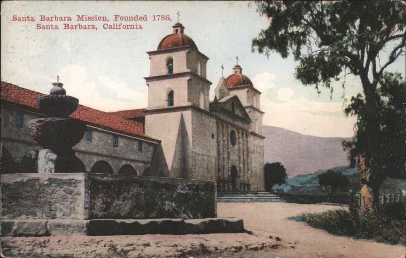 Santa Barbara Mission, Founded 1786, Fountain California