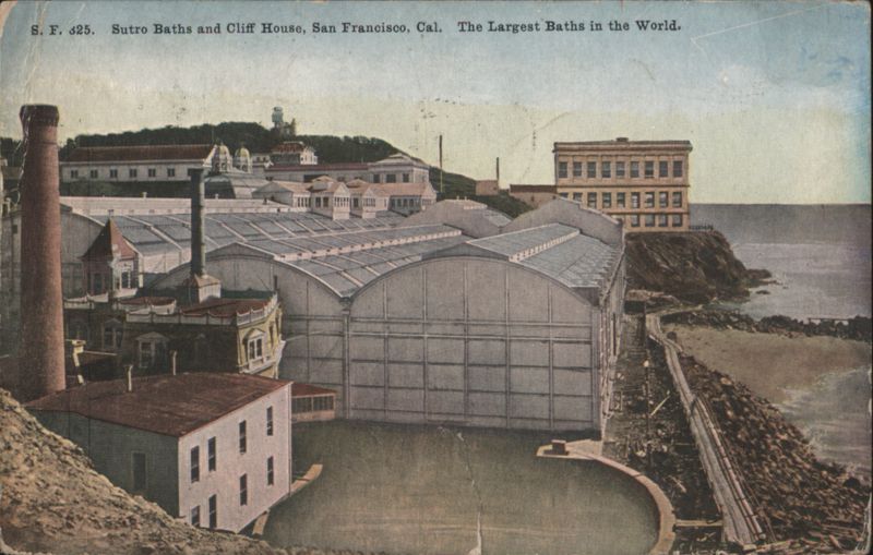 Sutro Baths and Cliff House, The Largest Baths in the World San Francisco California