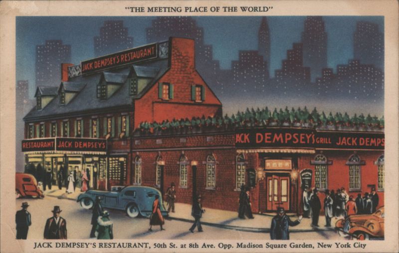 Jack Dempsey's Restaurant, The Meeting Place of the World New York City