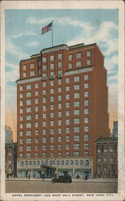 Hotel President, 238 West 48th Street New York