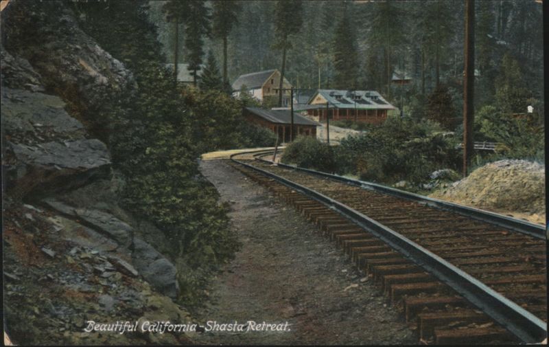 Beautiful California - Shasta Retreat, Railroad Tracks