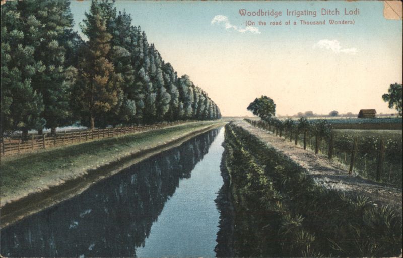 Woodbridge Irrigating Ditch Lodi, Road of a Thousand Wonders California