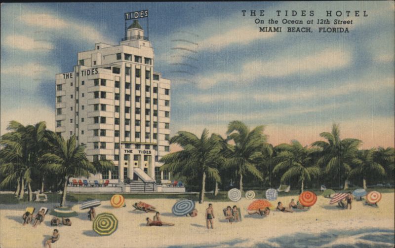 The Tides Hotel, Ocean at 12th Street, Miami Beach Florida