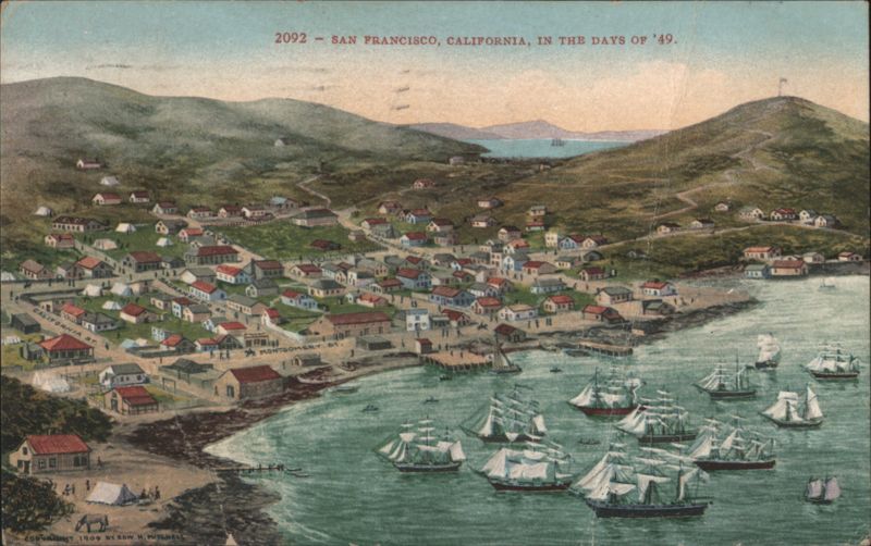 San Francisco, CA in the Days of '49 - Harbor & Town California