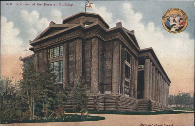 Forestry Building, Alaska-Yukon-Pacific Exposition Seattle Washington