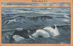 Swells About to Break on the Ocean, Bradley Beach Postcard