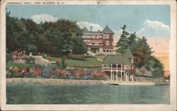Hopewell Hall, 1000 Islands, N. Y. Postcard