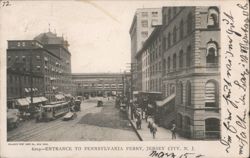 Entrance to Pennsylvania Ferry, Jersey City, NJ Postcard