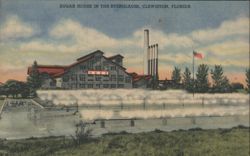Sugar House in the Everglades, Clewiston, Florida Postcard