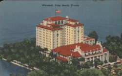 Whitehall Resort Hotel, Palm Beach, FL Postcard