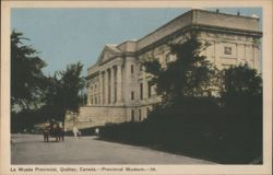 Provincial Museum, Quebec Postcard