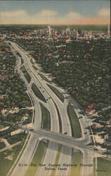 The New Express Highway Through Dallas, Texas Postcard