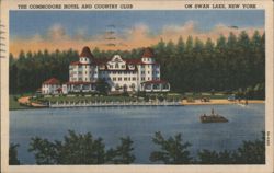 The Commodore Hotel and Country Club, Swan Lake, NY Postcard
