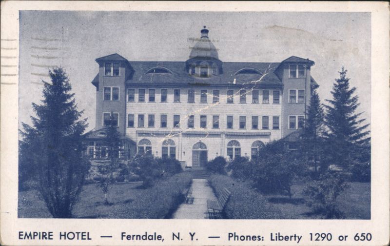 Empire Hotel, Ferndale, NY New York