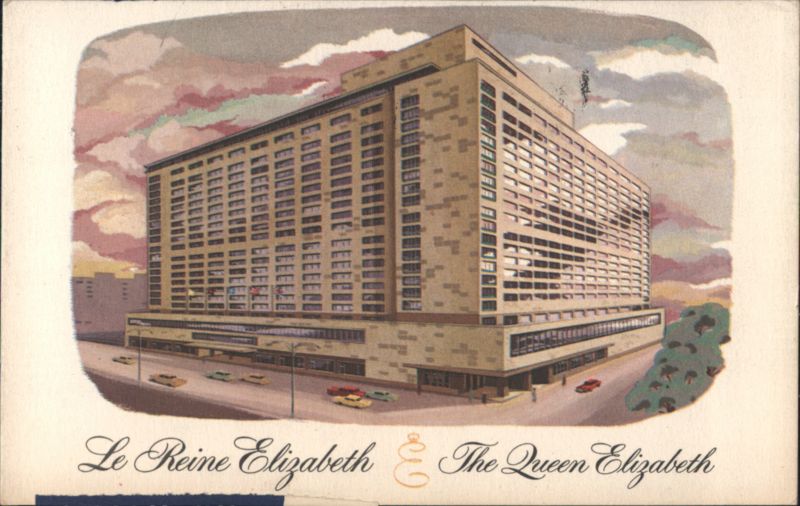 Le Reine Elizabeth The Queen Elizabeth Hotel Montreal QC Canada
