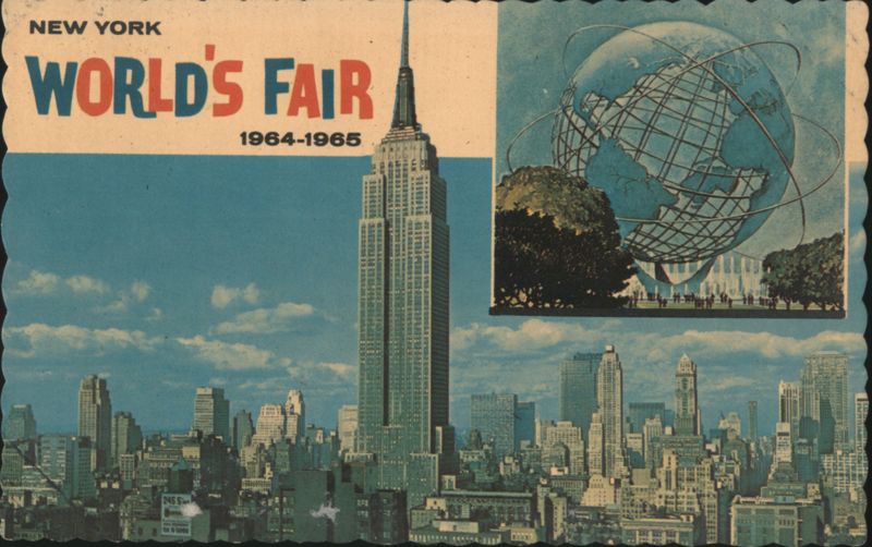 NEW YORK WORLD'S FAIR 1964-1965 Empire State Building Unisphere