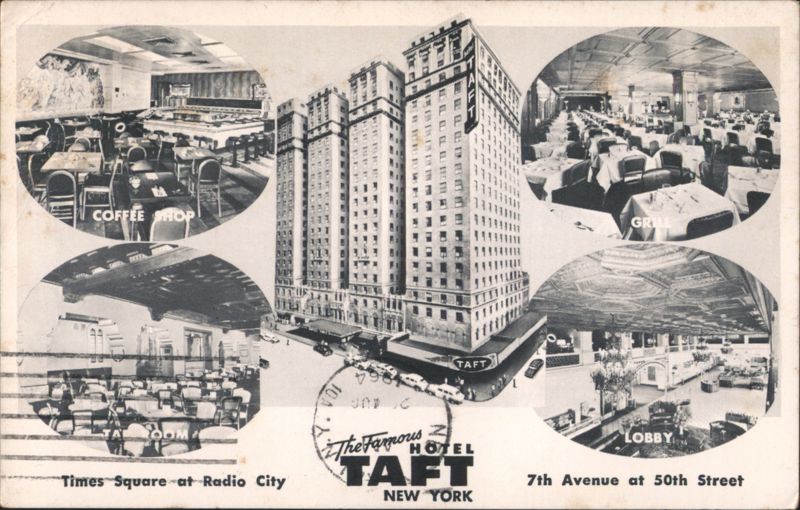 The Famous Hotel Taft, Times Square, Radio City, New York