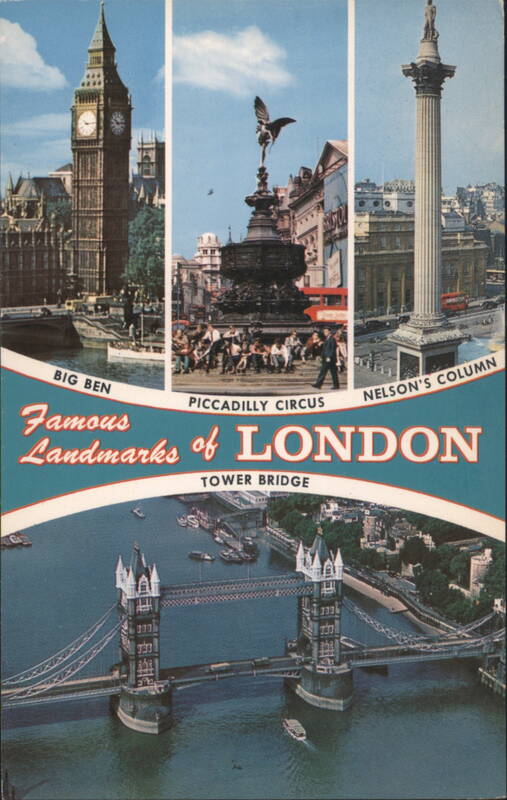 Famous Landmarks of London: Big Ben, Piccadilly Circus, Nelson's Column, Tower Bridge United Kingdom