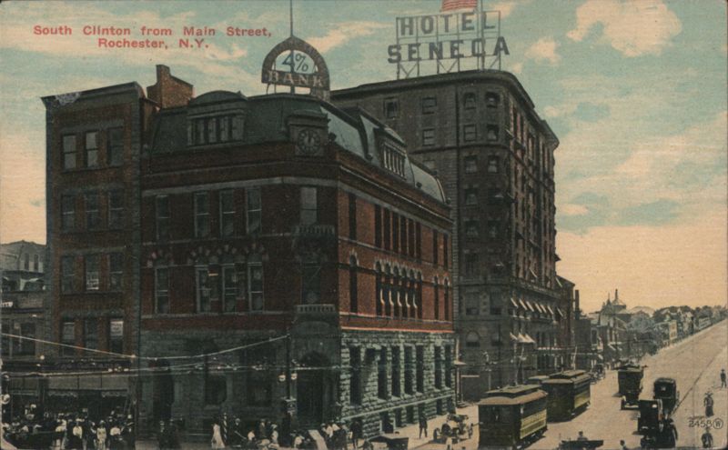South Clinton from Main Street, Hotel Seneca, 4% Bank Rochester New York