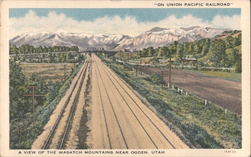 Wasatch Mountains near Ogden, Utah - Union Pacific Railroad