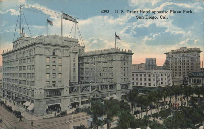 U. S. Grant Hotel opposite Plaza Park San Diego California