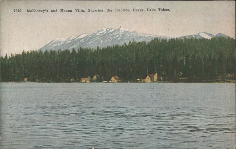 McKinney's and Moana Villa, Rubicon Peaks, Lake Tahoe California